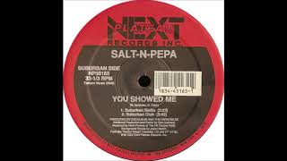 Salt-N-Pepa - You showed me [Suburbian Club]
