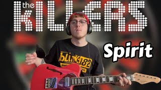 The Killers - Spirit [Guitar Cover]