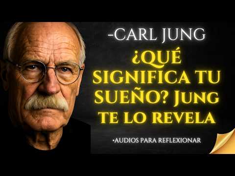 INTERPRETA tus SUEÑOS en 3 pasos sencillos - Carl Jung (ESCUCHALO TODAS LA NOCHES)