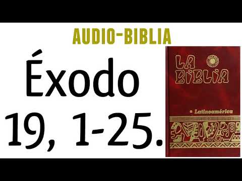 EXODUS 19, 1-25. [CATHOLIC BIBLE]