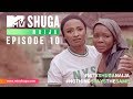 MTV Shuga Naija Episode 10