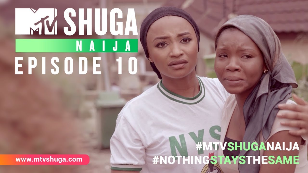Nollywood Movie: MTV Shuga Season 6 Episode 10 (S06E10)
