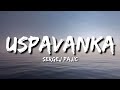 Sergej Pajic - Uspavanka Tekst / Lyrics