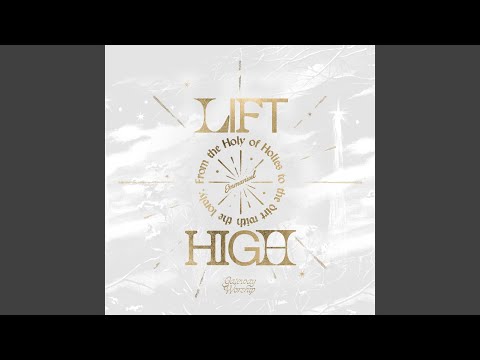 Lift High (Emmanuel) (feat. Jessie Harris)