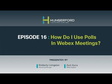 Webex Wednesdays @ 1: Episode 16 - How to use Polls in Webex Meetings