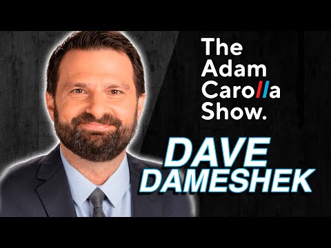 Dave Dameshek - Adam Carolla Show 10/20/21