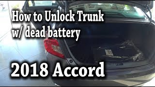 2018 Honda Accord How to unlock trunk with a dead battery