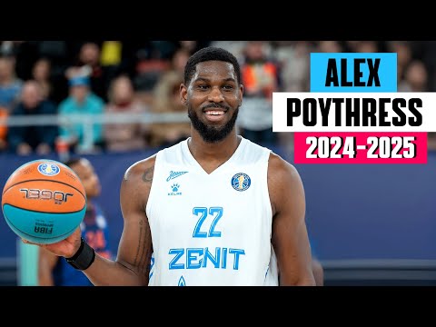 Alex Poythress BEST Highlights from 2024-2025 Season - BC ZENIT