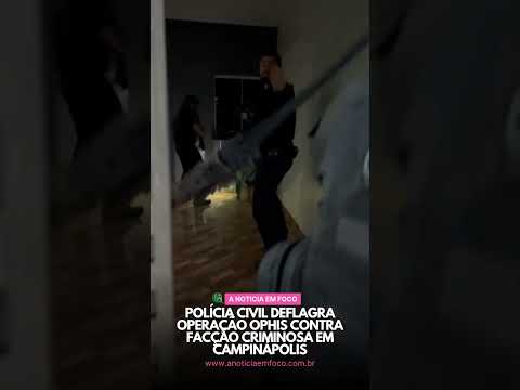 Polícia Civil deflagra Operação Ophis contra facção criminosa em Campinápolis