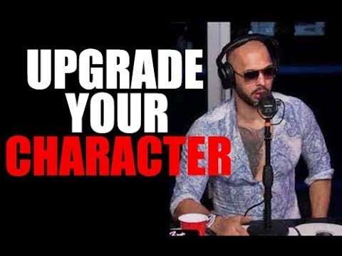 UPGRADE YOUR CHARACTER - Motivational Speech by Andrew Tate | Andrew Tate Motivation