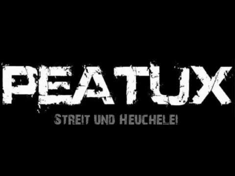 Peatux - Streit und Heuchelei