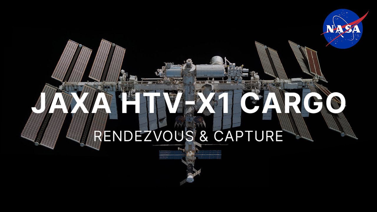 JAXA HTV-X1 Cargo Rendezvous and Capture - YouTube