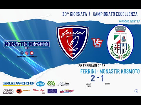 25/02/2023 Ferrini - Monastir Kosmoto (Gol e Highlights)