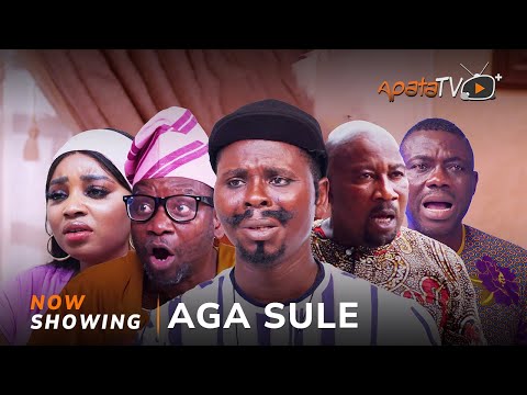 Aga Sule - Yoruba Movie 2025 Drama Segun Taiwo, Afeez Owo, Londoner, Tokunbo Malvin, Remi Surutu