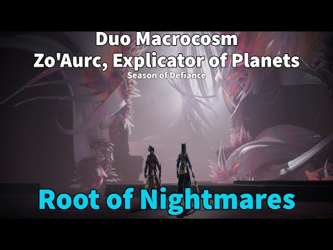 Duo Macrocosm - Zo'Aurc, Explicator of Planets - (Root of Nightmares) - (Destiny 2)