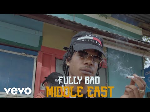 Fully bad - Middle East (Official Video)
