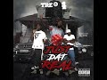 Tre 8 4 - Run It Up (ft. Young Goo) (Just Dat Real - MIXTAPE)