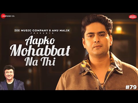 Aapko Mohabbat Na Thi — watch video