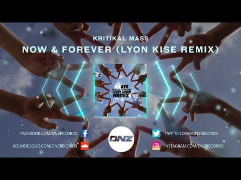 DNZF642 // KRITIKAL MASS - NOW & FOREVER LYON KISE REMIX (Official Video DNZ Records)