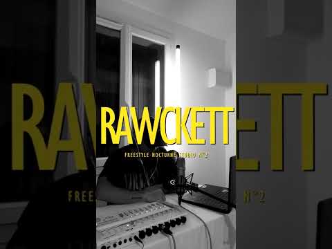Rawckett - Freestyle Nocturne Studio N°2 ( Prod. Appa )