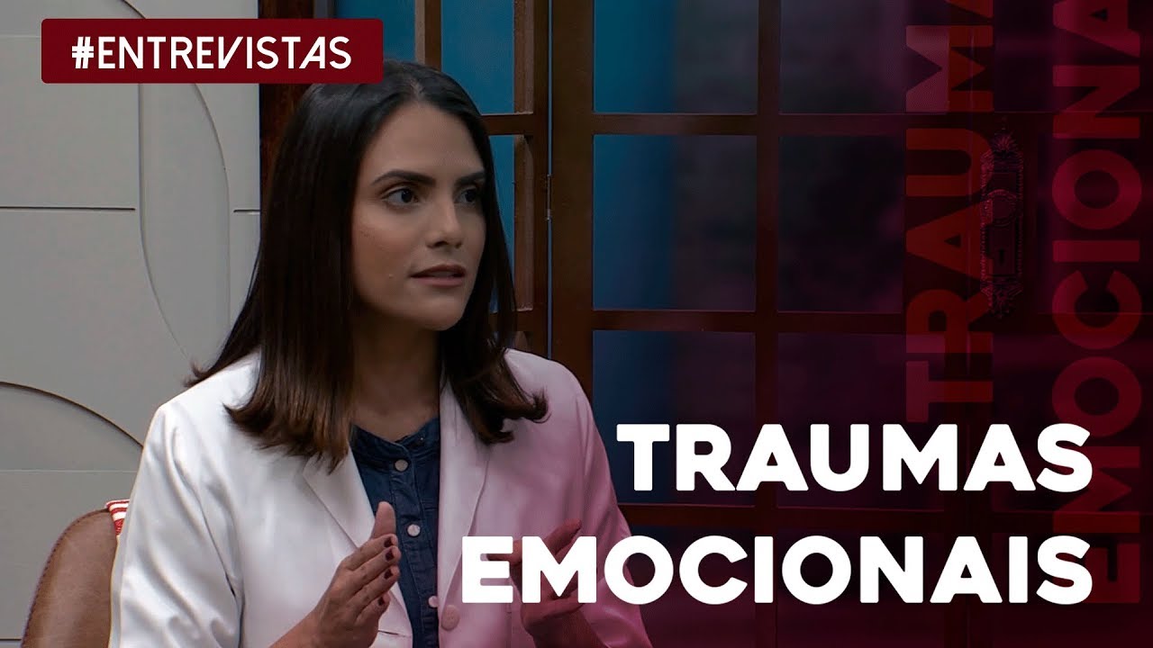 Saiba tudo sobre traumas emocionais