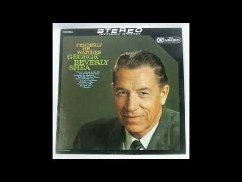 Tenderly He Watches - George Beverly Shea