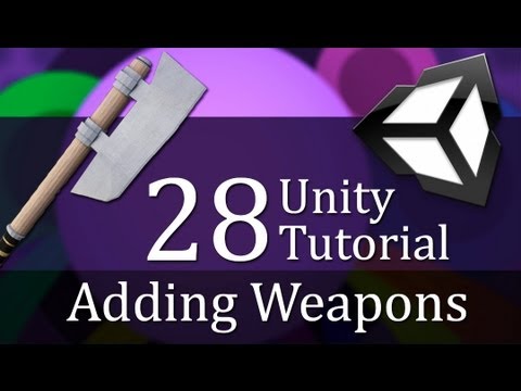 28 Unity Tutorial ADDING WEAPONS Create a Survival Game