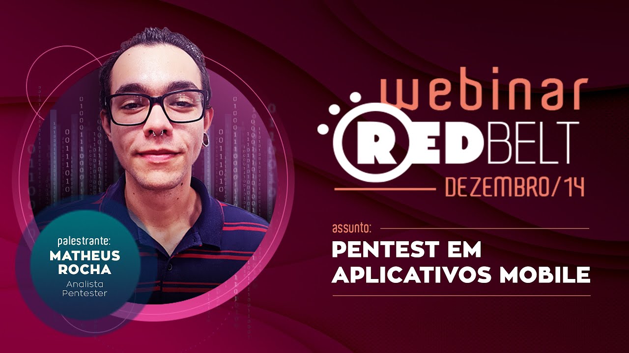 Webinar | Pentest em Aplicativos Mobile