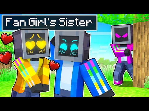 TeeVee - Crazy Fan Girl SISTER has a CRUSH on Me in Minecraft!