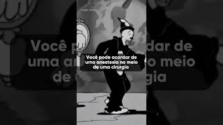 Existe um filme sobre isso chamado Awake (2007)