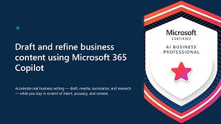 AB-730 | Module 4 | Draft and Refine Business Content Using Microsoft 