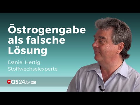 Wechseljahre: Östrogen richtig regulieren | Alternativmedizin | QS24 Gesundheitsfernsehen
