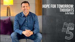 Hope For Tomorrow: Thoughts