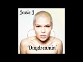 Daydreamin - Jessie J