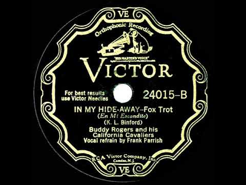 1932 Buddy Rogers - In My Hide-Away (Frank Parrish, vocal)