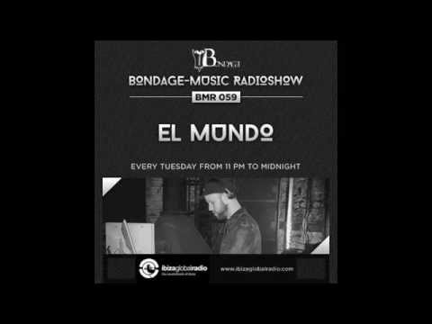 Bondage Music Radio - Edition 59 mixed by El Mundo
