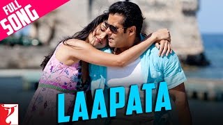 Laapata - Full Song | Ek Tha Tiger | Salman Khan | Katrina Kaif