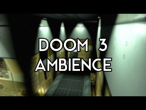 Central Access Junction - DOOM 3 Ambience