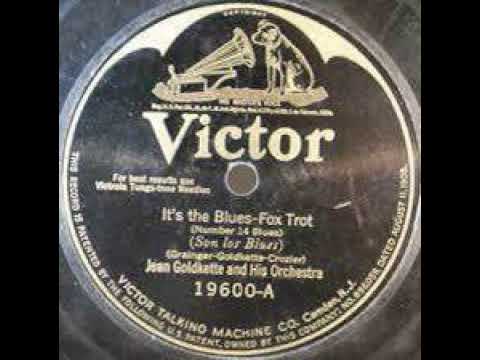 Jean Goldkette And His Orchestra "It's The Blues" (Detroit, Mar 27, 1924) - Victor 19600.
