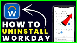 How to Uninstall Workday App | How to Delete & Remove Workday App