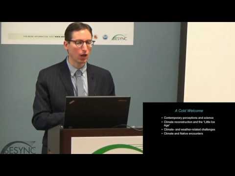 A Cold Welcome: The Little Ice Age and America’s Colonial Beginnings