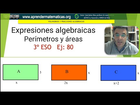 Expresiones algebraicas. Perímetros y áreas de rectángulos. 3 eso 02 polinomios 071. José Jaime Mas