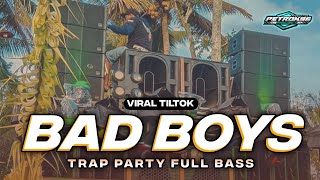 Download lagu DJ BAD BOYS TRAP PARTY FULL BASS VIRAL TIKTOK mp3 Download lagu DJ BAD BOYS TRAP PARTY FULL BASS VIRAL TIKTOK mp3