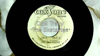 Dick Tracy / The Skatalites