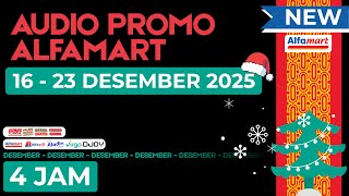 Download lagu AUDIO PROMO ALFAMART 16 - 23 DESEMBER 2025 - NON STOP 4 JAM mp3