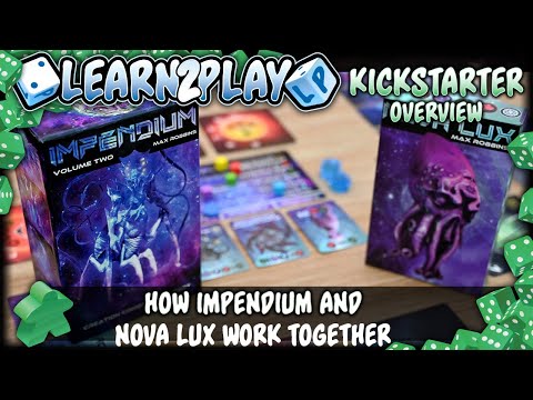 Learn To Play Presents: How Impendium And Nova Lux Work Together
