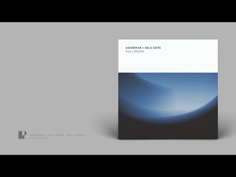 [PITCH54] Adhémar + Nils Edte - Full Moon [Album Video]