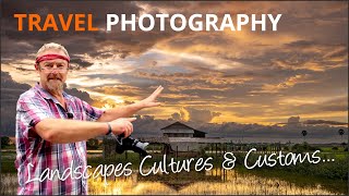 Travel Photography & The Human Element