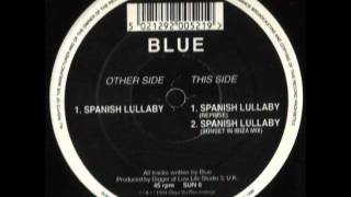Blue - Spanish Lullaby (Sunset In Ibiza Mix)