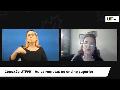 🔴 Conexão UTFPR | Experiência em Aulas Remotas
